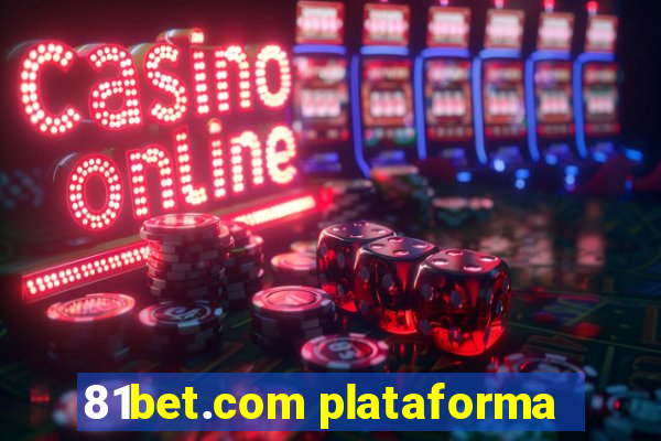 81bet.com plataforma